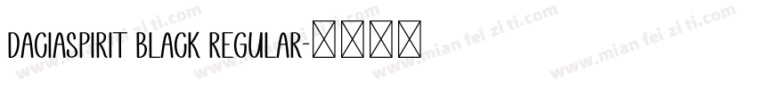 DaciaSpirit Black Regular字体转换